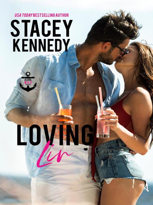 Title details for Loving Liv by Stacey Kennedy - Available